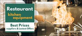 Commercial Kitchen Equipment: Best Prices, Suppliers & Latest Offers