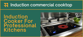 High-Performance Commercial Induction Cooktop and Induction Cooker for Professional Kitchens